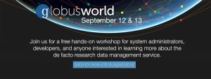 Globus World September 12 & 13. Workshop signup banner.